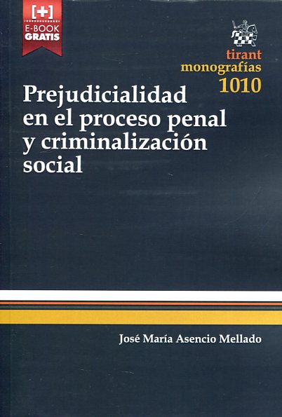 Prejudicialidad en el Proceso Penal y Criminalización Social -0