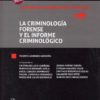 Criminología Forense y el Informe Criminológico -0