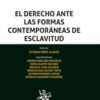 Derecho Ante las Formas Contemporáneas de Esclavitud -0