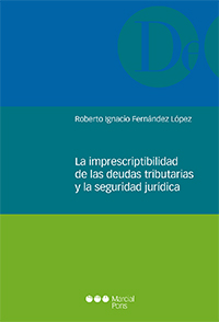 Imprescriptibilidad de las Deudas Tributarias y la Seguridad Jurídica -0