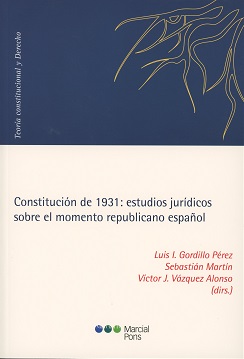 Constitución de 1931: Estudios Jurídicos sobre el Momento Republicano Español-0