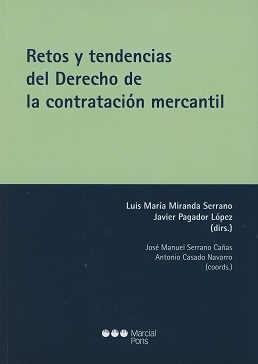Retos y Tendencias del Derecho de la Contratación Mercantil -0