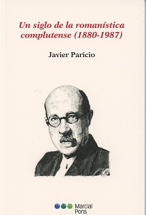 Un Siglo de la Romanística Complutense (1880-1987) -0