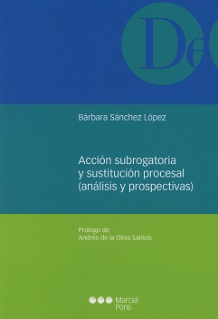 Acción Subrogatoria y Sustitución Procesal (Análisis y Propectivas)-0