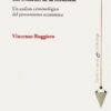 Crímenes de la Economía. Un Análisis Criminológico del Pensamiento Económico -0