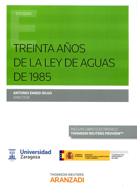 Treinta Años de la Ley de Aguas de 1985 -0