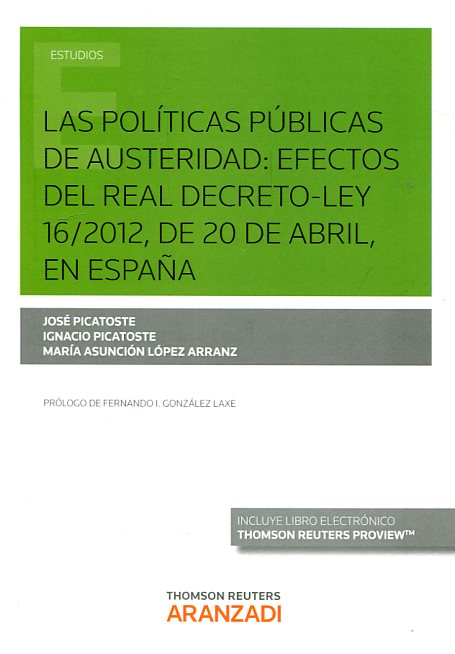 Las Políticas Públicas de Austeridad: Efectos del Real Decreto Ley 16/2012, de 20 a abril en España -0