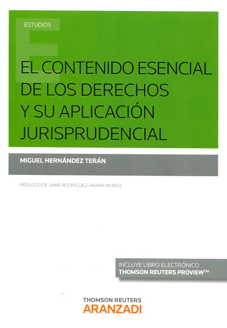 Contenido Esencial de los Derechos y su Aplicación Jurisprudencial -0