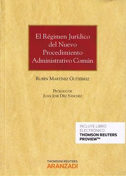 El Régimen Jurídico del Nuevo Procedimiento Administrativo Común -0