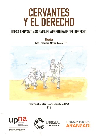 Cervantes y el Derecho. Ideas Cervantinas para el Aprendizaje del Derecho -0