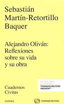 Alejandro Oliván: Rleflexiones Sobre su Vida y su Obra -0