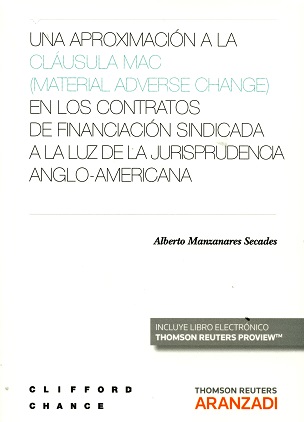 Una Aproximación a la Cláusula MAC (Material Adverse Change) en los Contratos de Financiación Sindicada a la Luz de la Jurisprudencia Anglo-Americana-0