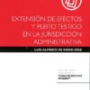 Extensión de Efectos y Pleito Testigo en la Jurisdicción Administrativa -0