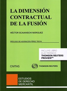 La dimensión contractual de la fusión -0