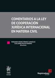 Comentarios a la Ley de Cooperación Jurídica Internacional en Materia Civil-0