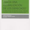 Hacia una Globalización de los Derechos? El Impacto de las Sentencias del Tribunal Europeo y de la Corte Interamericana-0