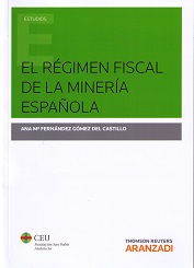 Régimen Fiscal de la Minería Española -0