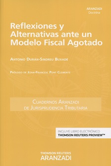 Reflexiones y Alternativas ante un Modelo Fiscal Agotado -0
