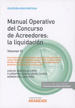 Manual Operativo del Concurso de Acreedores Vol. III. La Liquidación -0