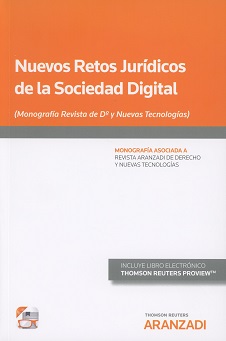 Nuevos Retos Jurídicos de la Sociedad Digital. (Monografía Revista de Derecho y Nuevas Tecnologías) -0
