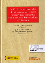 Cesión de datos personales y evidencias entre procesos penales y procedimientos administrativos sancionadores o tributarios-0