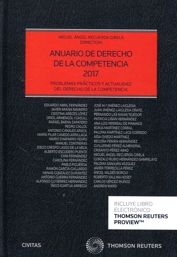 Anuario de Derecho de la Competencia 2017. Problemas prácticos y actualidad del Derehco de la competencia-0