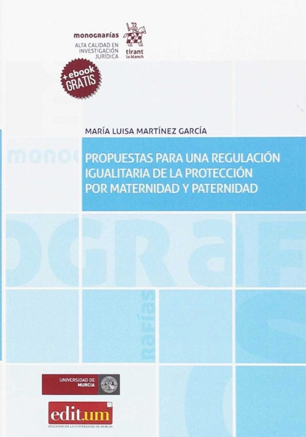 Propuestas para una regulación igualitaria de la protección por maternidad y paternidad-0