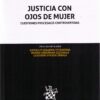 Justicia con ojos de Mujer. Cuestiones procesales controvertidas-0