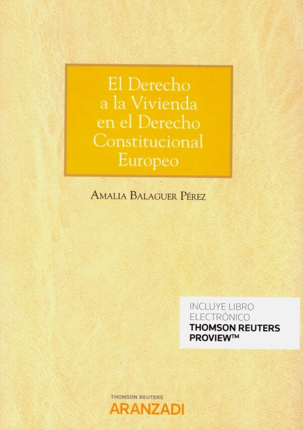 Derecho a la Vivienda en el Derecho Constitucional Europeo -0