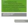 La Implementación de los Principios Rectores de las Naciones Unidas sobre Empresas y Derechos Humanos por la Unión Europea y sus Estados miembros -0