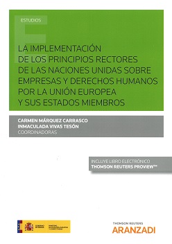 La Implementación de los Principios Rectores de las Naciones Unidas sobre Empresas y Derechos Humanos por la Unión Europea y sus Estados miembros -0