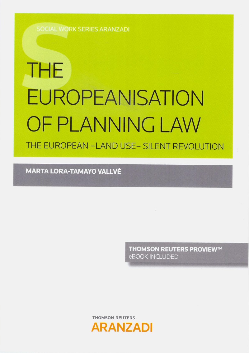 Europeanisation of Planning Law. The European - Land Use - Silent Revolution-0