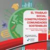 Trabajo Social: Construyendo Comunidades Sostenibles -0