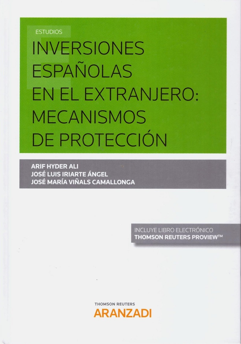 Inversiones Españolas en el Extranjero: Mecanismos de Protección 2018-0
