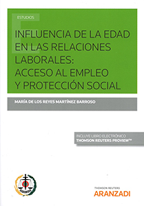 Influencia de la edad en las relaciones laborales: acceso al empleo y protección social -0