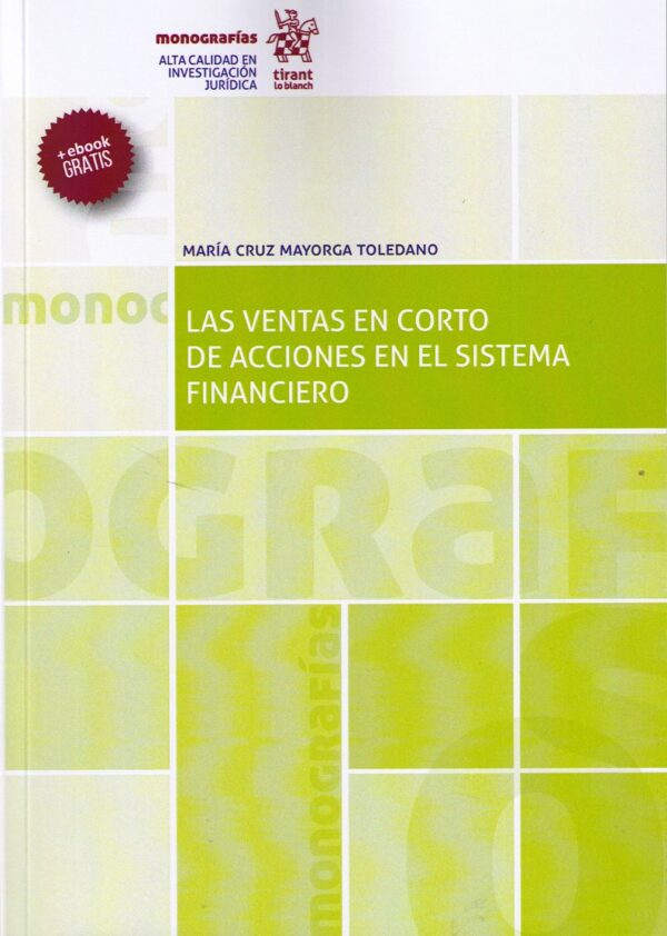 Ventas en corto de acciones en el sistema financiero -0