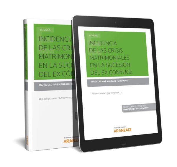 Incidencia de las crisis matrimoniales en la sucesión del ex cónyuge-22400