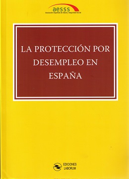 Protección por Desempleo en España XII Congreso Nacional de la Asociación Española de Salud y Seguridad Social-0