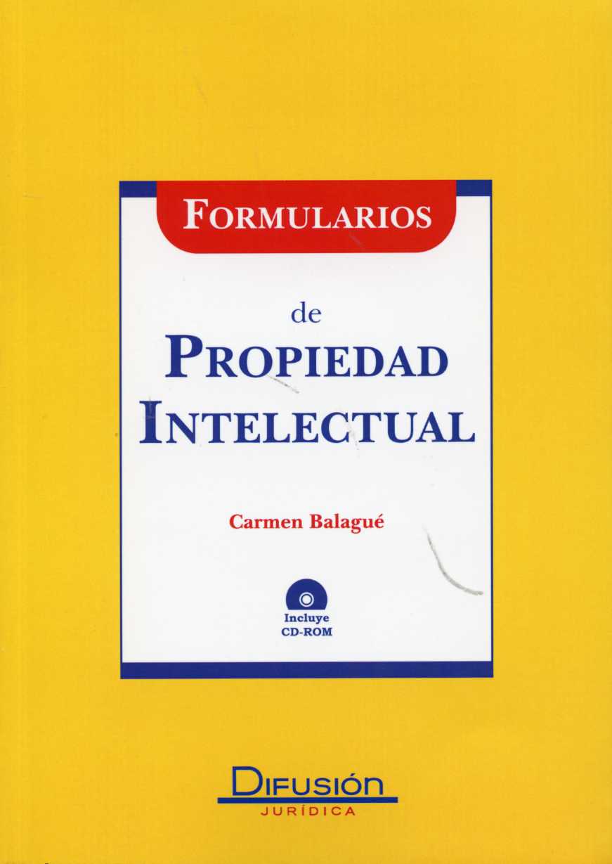 Formularios de Propiedad Intelectual. (Incluye CD-ROM)-0