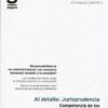 Competencia de los Juzgados de lo Mercantil. Responsabilidad de los Administradores: 2º Trimestre 2009. Nº 2 MER ¿Es Necesario Demandar también a la S.-0