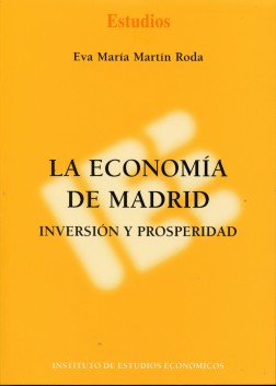 Economía de Madrid, La. Inversión y Prosperidad -0