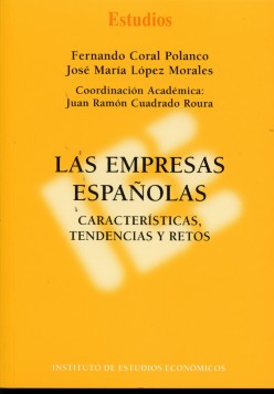Empresas Españolas, Las. Características, Tendencias y Retos -0