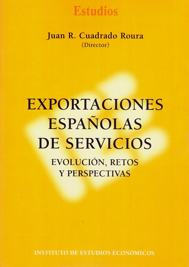 Exportaciones Españolas de Servicios. Evolución, Retos y Perspectivas -0