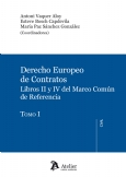 Derecho Europeo de Contratos. 2Vols. Libros II y IV del Marco Común de Referencia-0