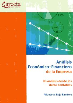Análisis Económico-Financiero de la Empresa Un Análisis desde los Datos Contables-0