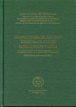 Jurisprudencia del Impuesto sobre Transmisiones Patrimoniale y Actos Jurídicos Documentados, 2ª Ed. Actualizada a Enero 2010.-0