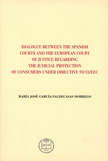 Dialogue Between the Sapnish Courts and the European Court of Justice Regarding the Judicial Protection-0