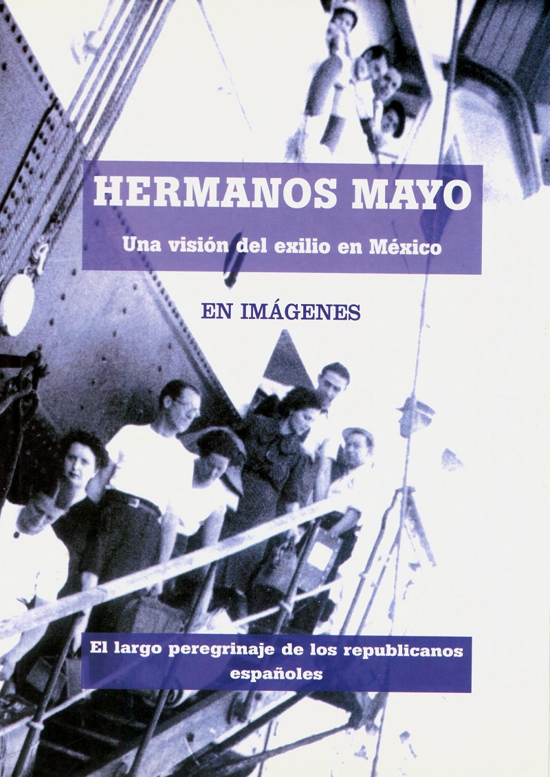 Hermanos Mayo. Una visión del Exilio en México En imágenes-0