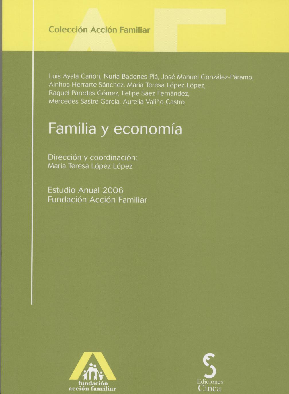 Familia y Economía. Estudio Anual 2006 -0