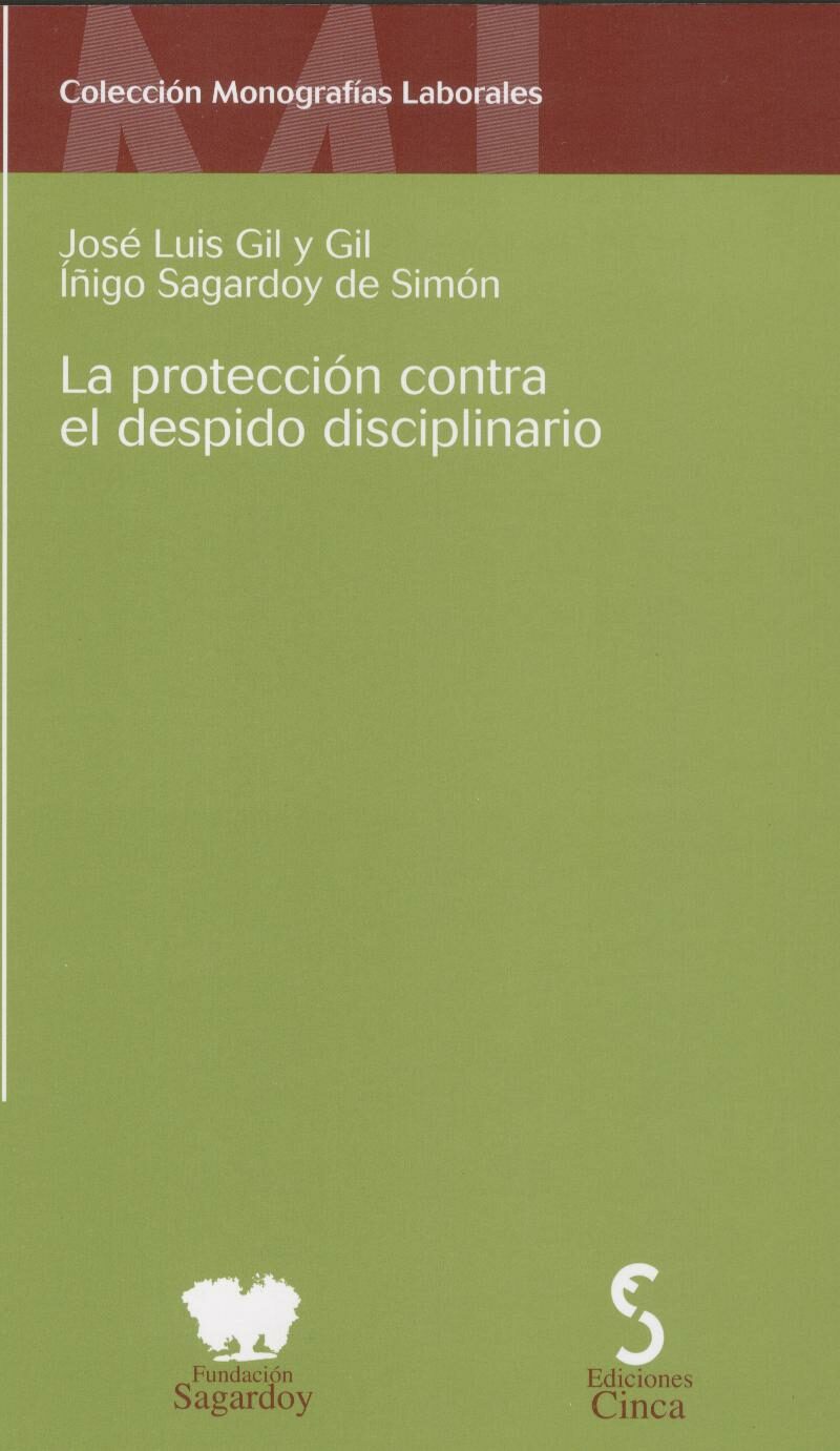 Protección contra el Despido Disciplinario, La. -0